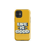 Life is good Coque - Shodiva