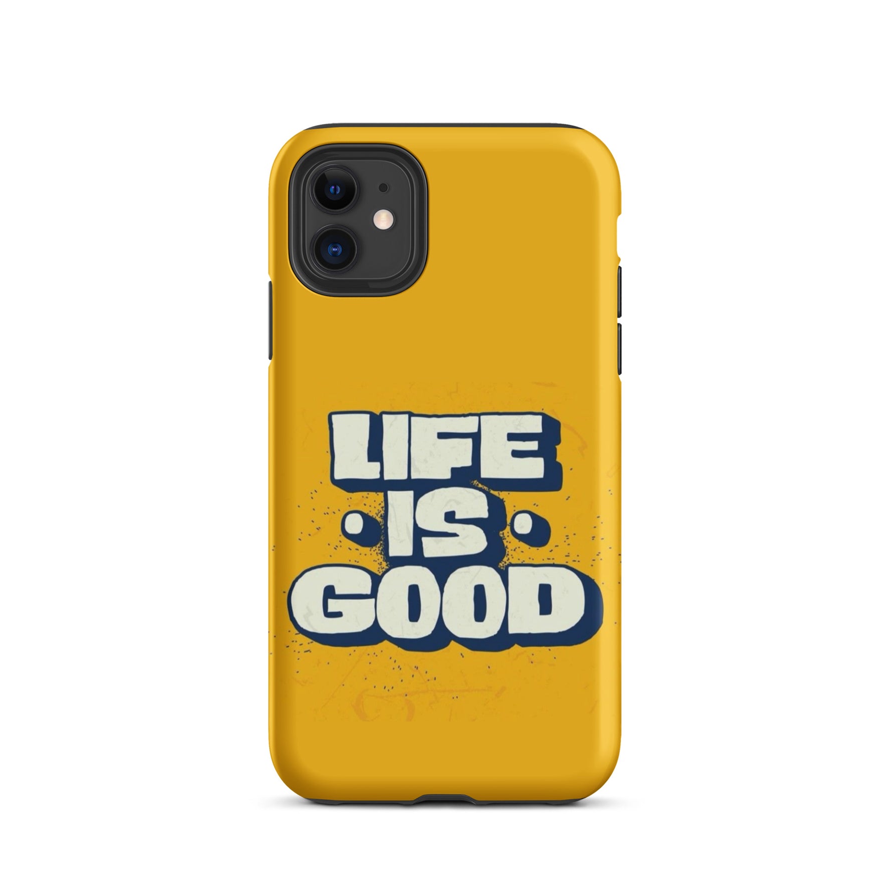 Life is good Coque - Shodiva