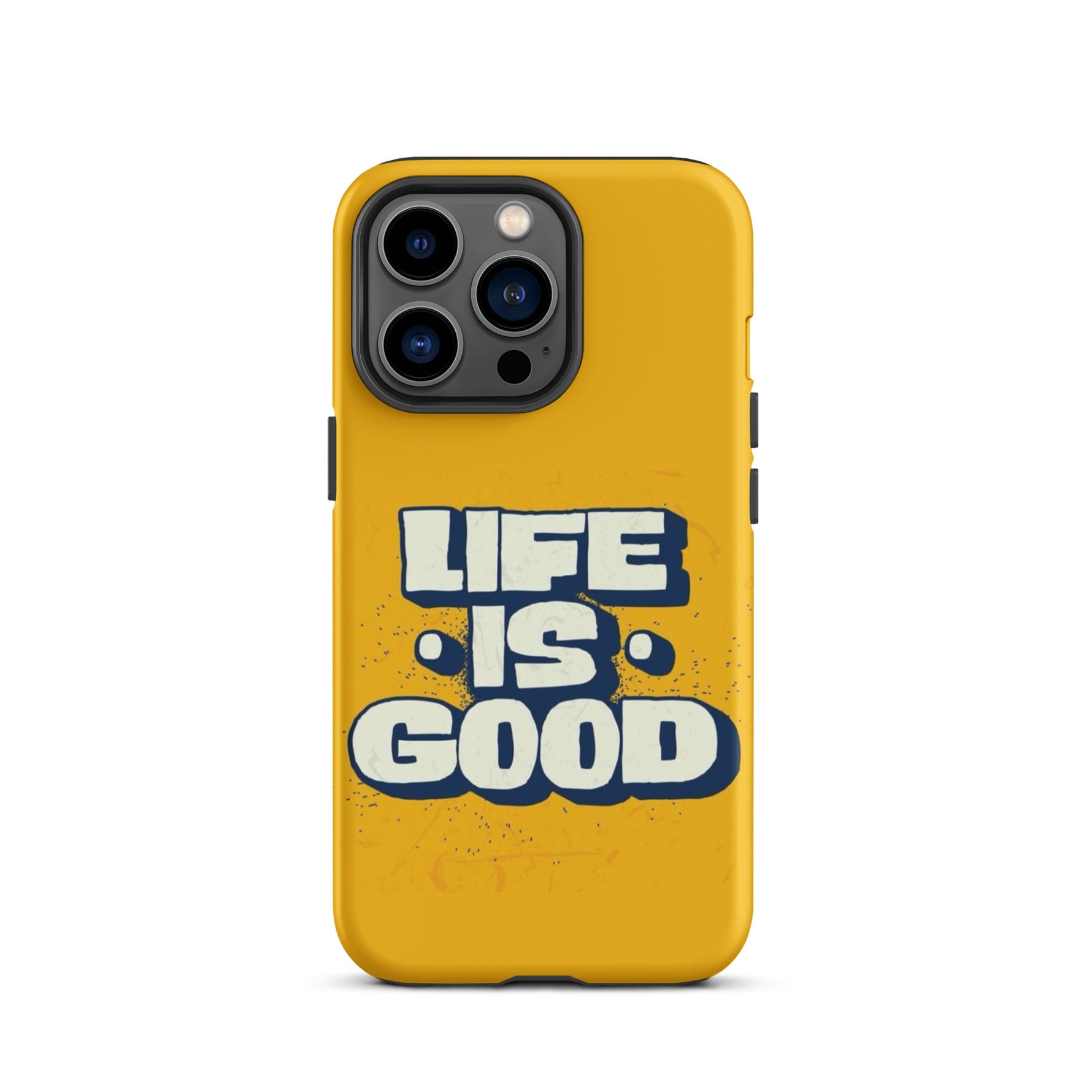 Life is good Coque - Shodiva