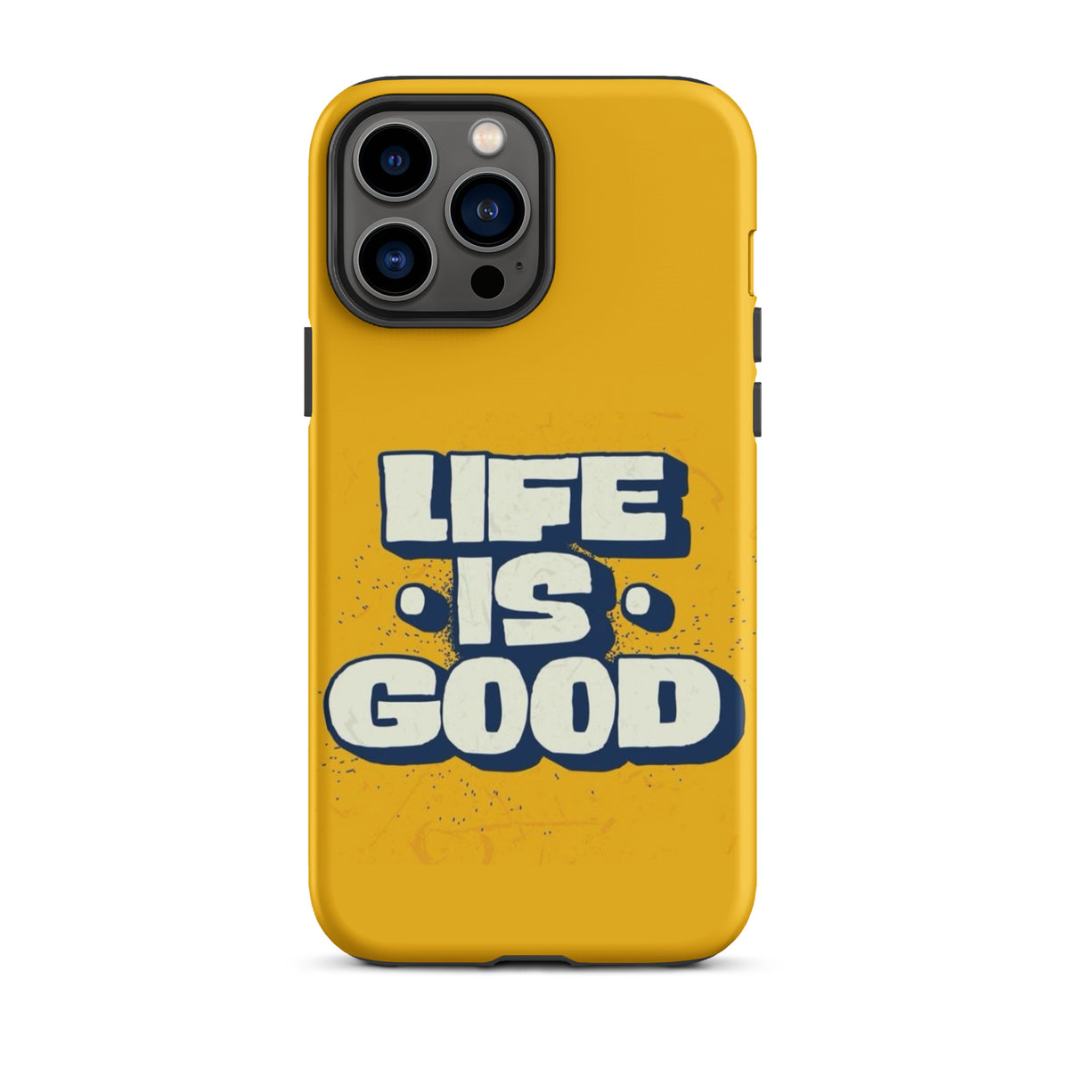 Life is good Coque - Shodiva