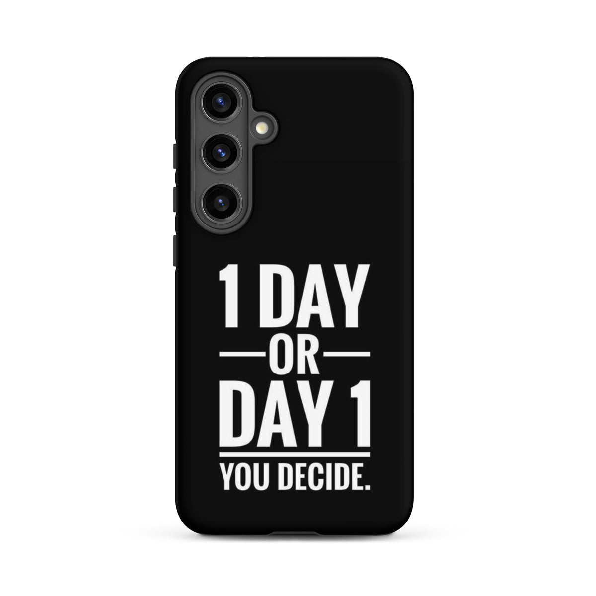 1 Day or Day 1 You Decide pochette de téléphone samsung